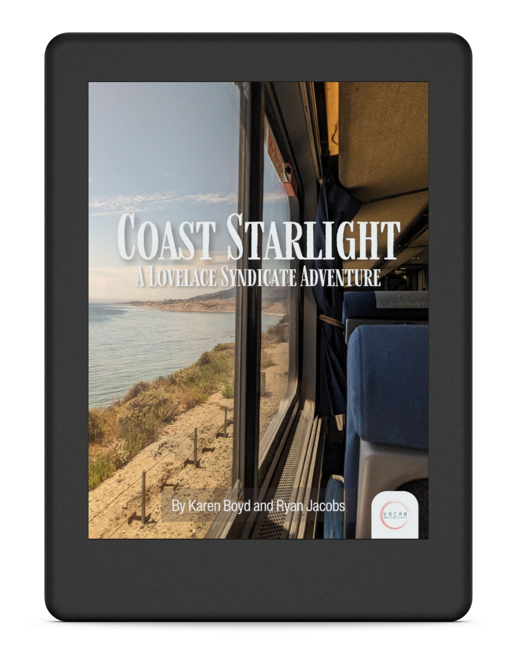 Coast Starlight: Lovelace Syndicate Adventures Episode 1
